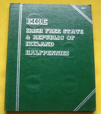 Ireland  Eire  Green Whitman Coin Folder-halpennies- Very Rare • $69