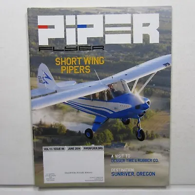 Piper Flyer Jun 2014 Tires And Retreads Short Wing Pipers Sunriver Oregon • $12.25