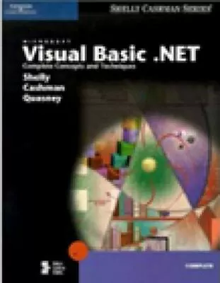 Microsoft Visual Basic .NET: Complete Concepts And Techniques [With CDROM] • $6.85