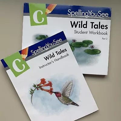 New Spelling You See Wild Tales Student Workbook Level C Part 2 W/instructions • $18.50