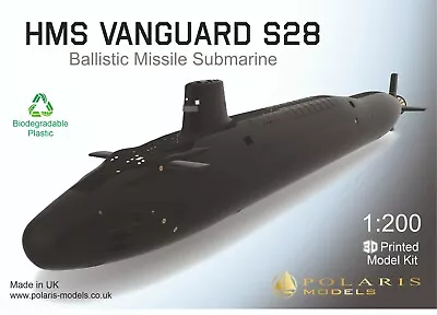 1:200 HMS Vanguard S28 - Ballistic Missile Submarine 3D Printed Model Kit 750 Mm • $92.47