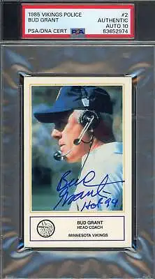 Bud Grant Gem Mint 10 PSA DNA Signed 1985 Vikings Police Rookie Autograph • $159