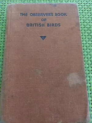 The Observers Book Of British Birds • £17