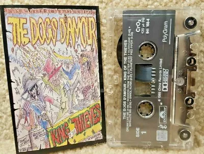 Vintage 1989 Cassette Tape The Dogs D'Amour King Of The Thieves China Records • $28