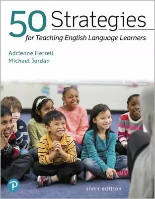 50 Strategies For Teaching English Language Learners By Herrell Adrienne Jord • $52.59