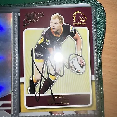 Peter Wallace Signed 2009 Select Classic NRL Card Brisbane Broncos • $5