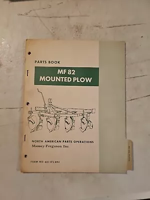 Vintage 1969 MASSEY FERGUSON MF 82 MOUNTED PLOW PARTS Book  • $11.95