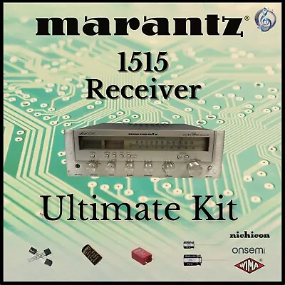 Marantz 1515 Receiver Ultimate Upgrade Kit Genuine Parts Restoration • $67.45