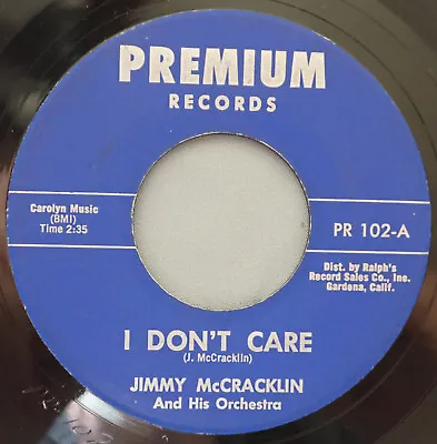 HEAR IT 50's R&B 45 Rpm Record Jimmy McCracklin  I Don't Care  From 1956 • $13