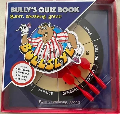 £7.99 • Buy Brand New! Bullseye: Bully's Quiz Book With Dart Board - Super, Smashing, Great!