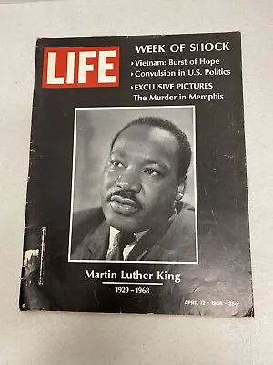 LIFE MAGAZINE APRIL 12 1968 MARTIN LUTHER KING JR WEEK OF SHOCK 1929-1968 Mag-1 • $39.99