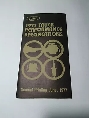 Vintage 1977 Ford Truck Performance Specifications Booklet • $12.49