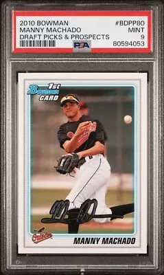 2010 Bowman Draft Picks & Prospects Bdpp80 Manny Machado Psa 9 • $22