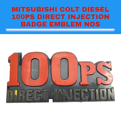 Mitsubishi Colt Diesel 100PS Direct Injection Badge Emblem NOS • $20