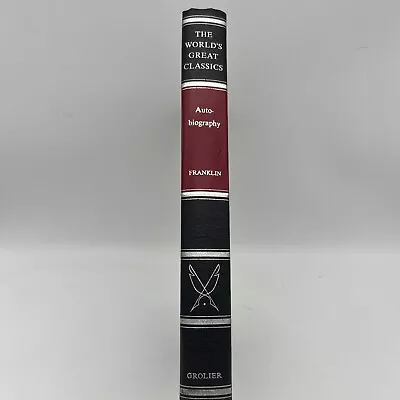 Autobiography Benjamin Franklin 1958 World's Great Classics Grolier * • $19.91