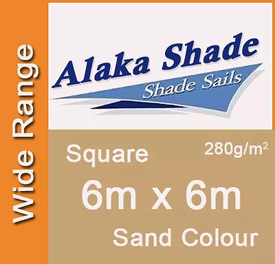 Extra Heavy Duty Shade Sail - Sand Square 6m X 6m 6x6m 6 By 6 6 X 6m 6x6 • $288.10