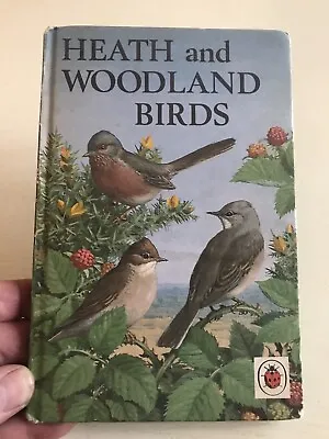 Ladybird Book: Heath And Woodland Birds. 1968 (Series 536) 30p Net Copy • £4.99