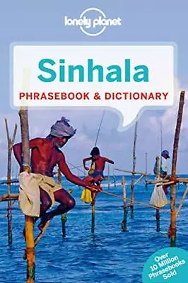 Lonely Planet Sinhala (Sri Lanka) Phrasebook & Diction... By Pragnaratne Swarna • £8.99
