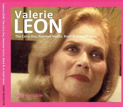 Valerie Leon: NEW Illustrated Career Book Carry On Hammer 007 + FREE DVD • £25.49