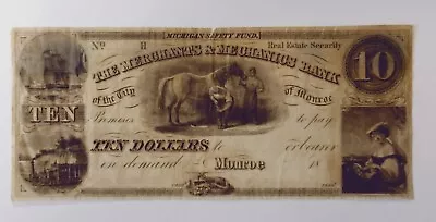 Ca1848 $10 The Merchants & Mechanics Bank Of The City Of Monroe Note  • $85