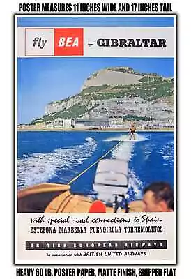 11x17 POSTER - 1961 Fly BEA Gibraltar With Special Road Connections To Spain • $16.16