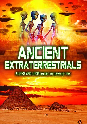 Ancient Extraterrestrials: Aliens And Ufos Before The Dawn Of Time New Dvd • $28.41