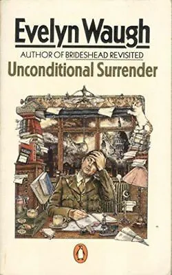 Unconditional Surrender Waugh E. • £5.99