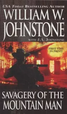 Savagery Of The Mountain Man - 9780786017409 William W Johnstone Paperback • $4.33