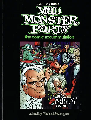 $13 • Buy Rankin-bass' Mad Monster Party: The Comic Accummulation -  Designs Book