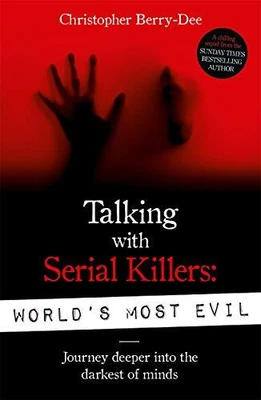 £4.35 • Buy Talking With Serial Killers: World's Most Evil By Berry-Dee, Christopher Book