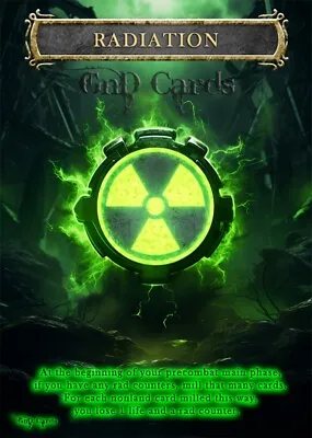 1x Radiation Custom Altered Token GnD Cards • $3