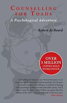 Counselling For Toads: A Psychological Adventure By De Board Robert Paperback • £99.99