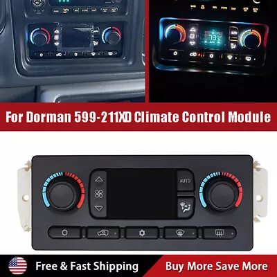 AC Heater Climate Control Module 599-211XD For Chevy GMC Improved Design 2006 US • $123