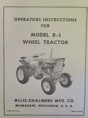 $242.90 • Buy Allis Chalmers B-1 Garden Tractor & Implements Owner & Parts (6 Manuals) 