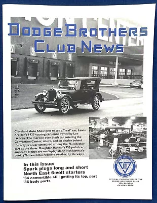 Jun Jul 2006 ✅ DODGE BROTHERS CLUB NEWS D2 BODY PARTS SPARK PLUG DATA 6v STARTER • $12.49