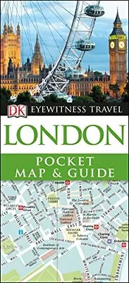 London Pocket Map And Guide (Pocket Travel Guide) By DK Eyewitness Book The • £5.53