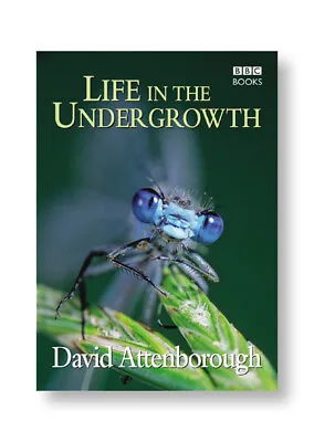 Life In The Undergrowth By David Attenborough (Hardback) FREE Shipping Save £s • £3.34