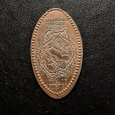 Endangered Species Store WOLF Mall Of Am. - Press Coin Elongated Penny Souvenir • $2.99