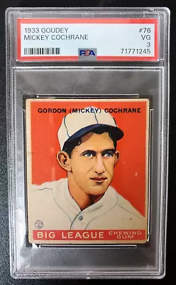 1933 Goudey #76 Mickey Cochrane PSA 3 • $340