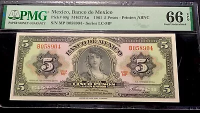 Mexico 1961 5 Pesos / Pk60g / PMG 66EPQ / Superb Gem Note! • $2.25