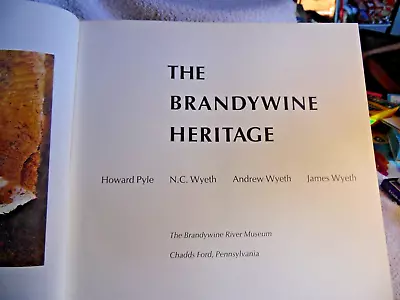 The Brandywine Heritage Howard Pyle N.C. Wyeth PA Brandywine River Museum 1971 • $4.49