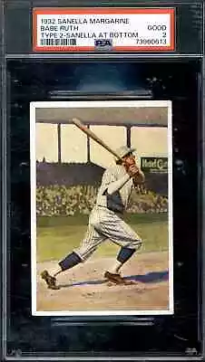 1932 Sanella Margarine Babe Ruth - PSA 2 (Type 2 Sanella At Bottom) • $990