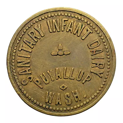 Puyallup WA Sanitary Infant Dairy G/F One Quart Milk Token B R 22 TC-452474 • $14