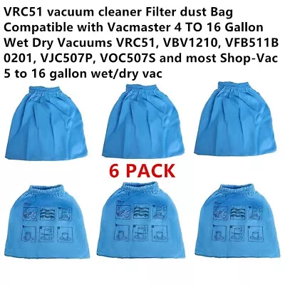6PCS VRC51 Vacuum Cleaner Filter Dust Bag For Vacmaster 5 To 16 Gal Vacuums • $13.99