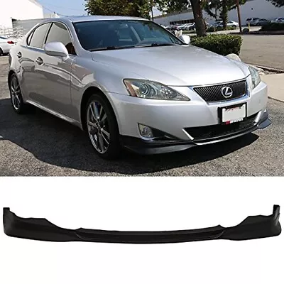 Fits 06-08 Lexus IS250 IS350 F-Sport Style Front Bumper Lip CHIN Body Kits • $89