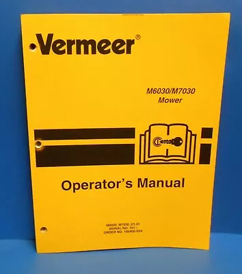 Vermeer M6030 / M7030  MOWER OPERATORS Manual • $32.89