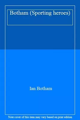 £5.45 • Buy Botham (Sporting Heroes) By Ian Botham