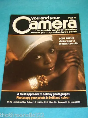 You And Your Camera #71 - Soft Focus For Romantic Results • £5.99