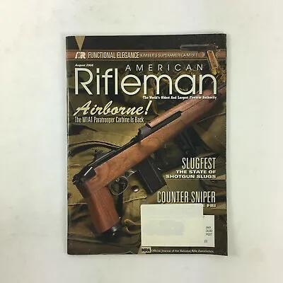 August 2008 American Rifleman Magazine Airbone! Slugfest Counter Sniper M1A1 • $10.99
