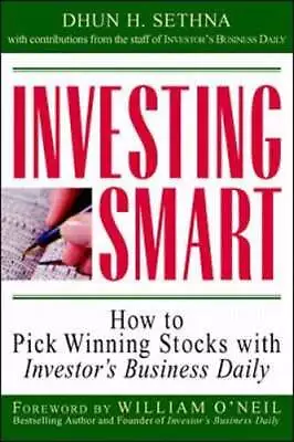 Investing Smart: How To Pick Winning Stocks With Investor's Business Daily: Used • $6.39